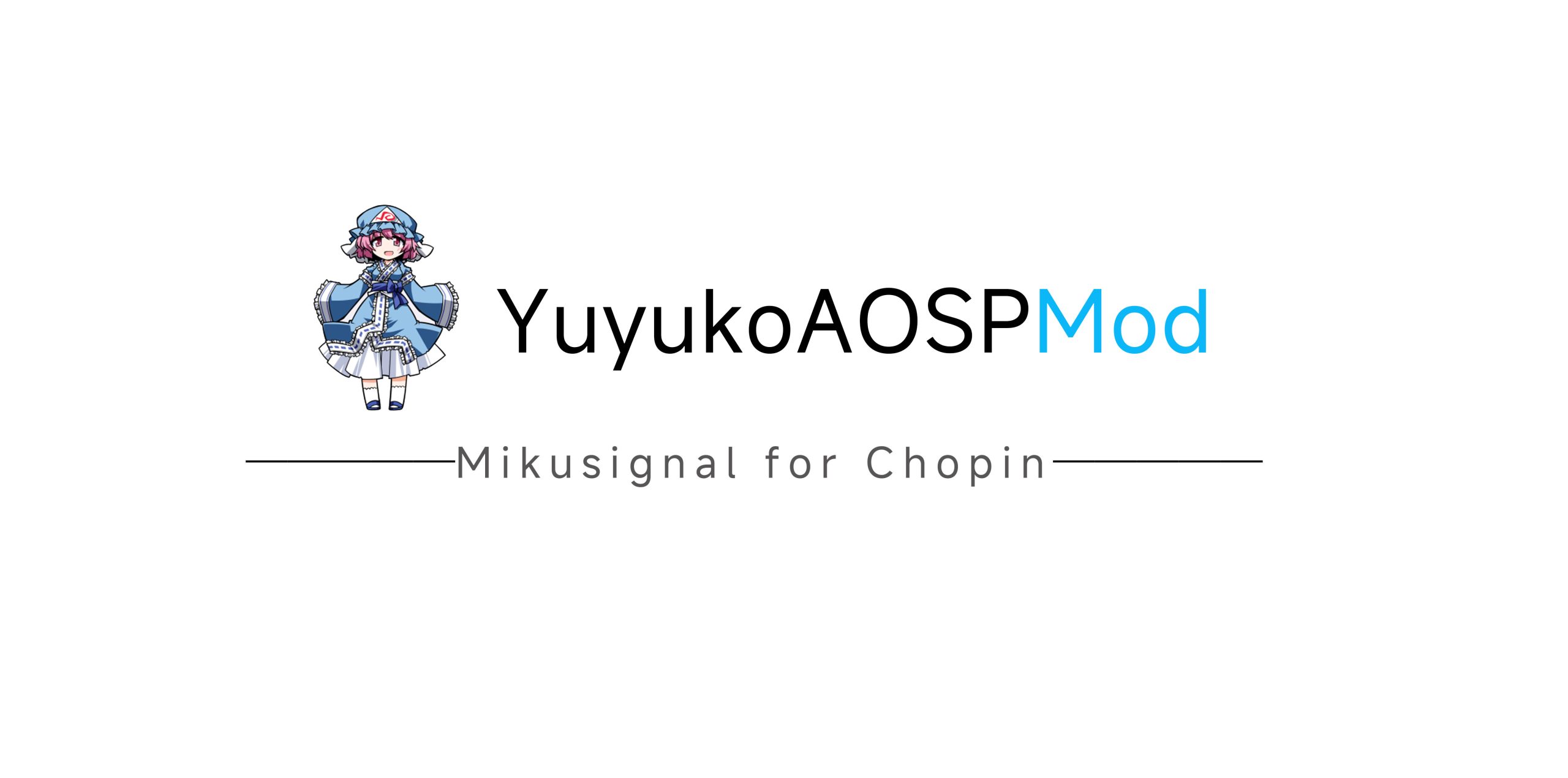 YuyukoAOSPMod A12-Mikusignal ROM